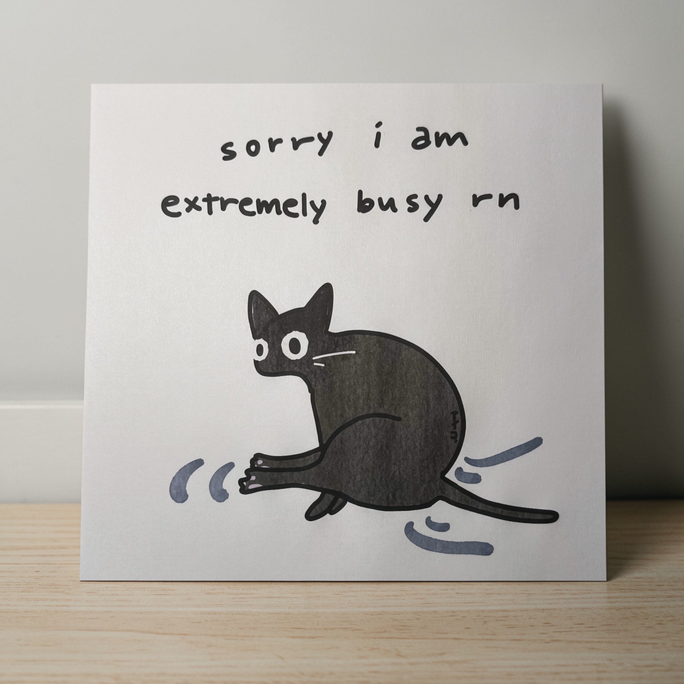 Art Print | “sorry i’m busy rn” (4 Variations)