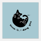 Art Print | touch it, i dare you