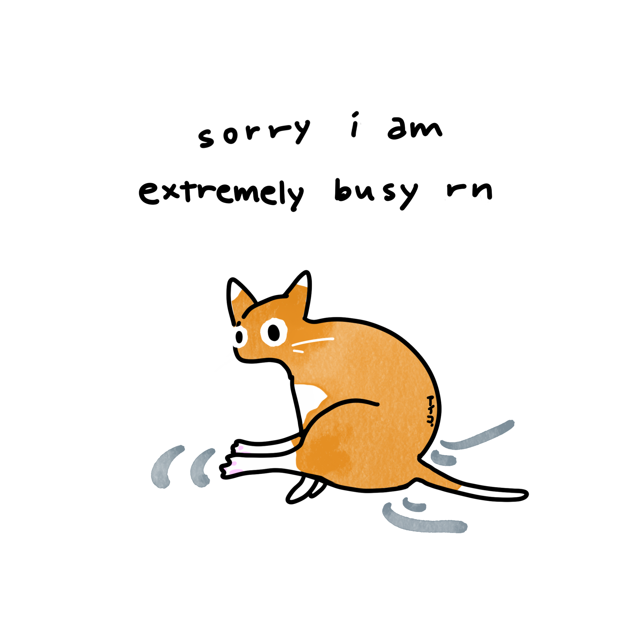 Art Print | “sorry i’m busy rn” (4 Variations)