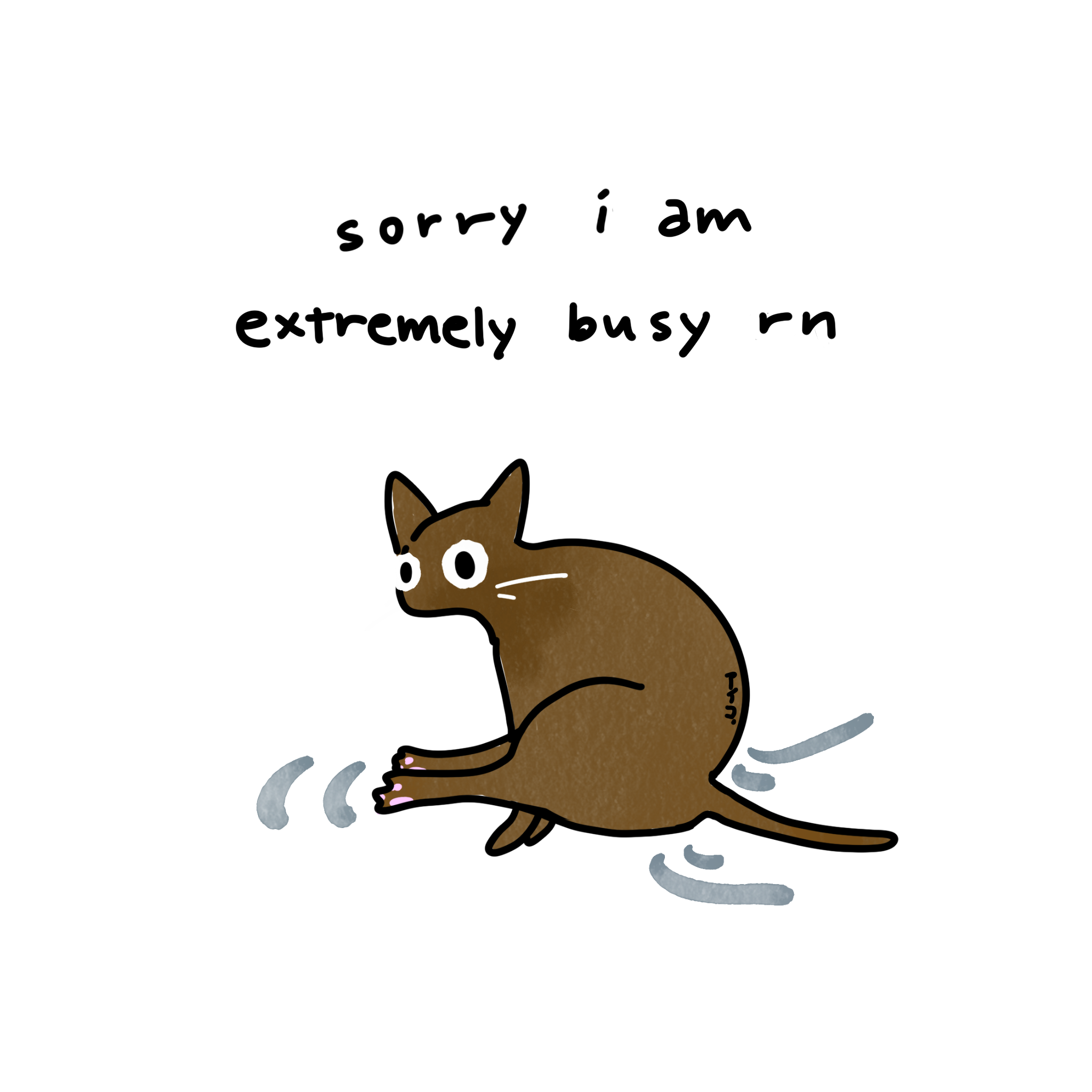 Art Print | “sorry i’m busy rn” (4 Variations)