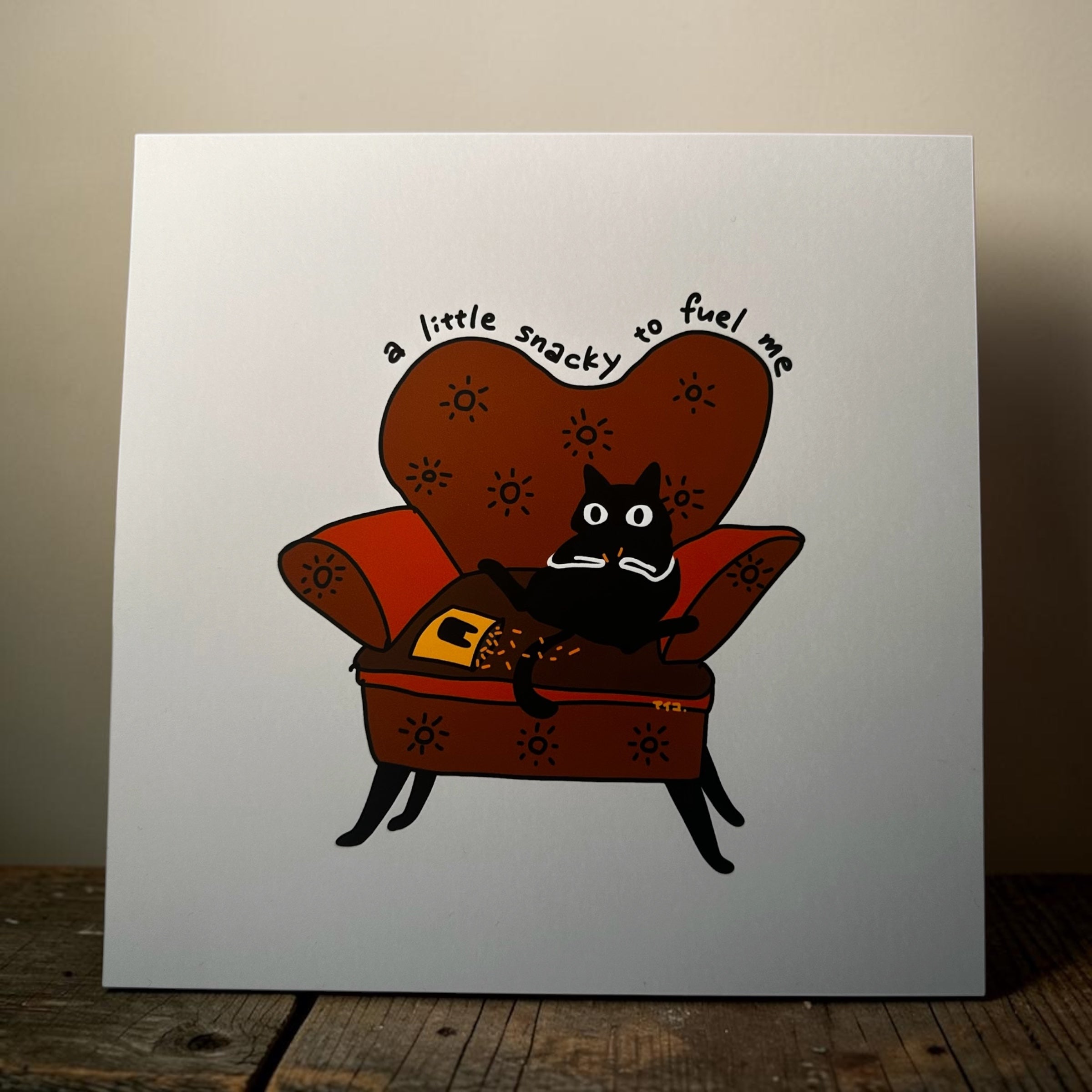 Art Print | “a little snacky to fuel me”