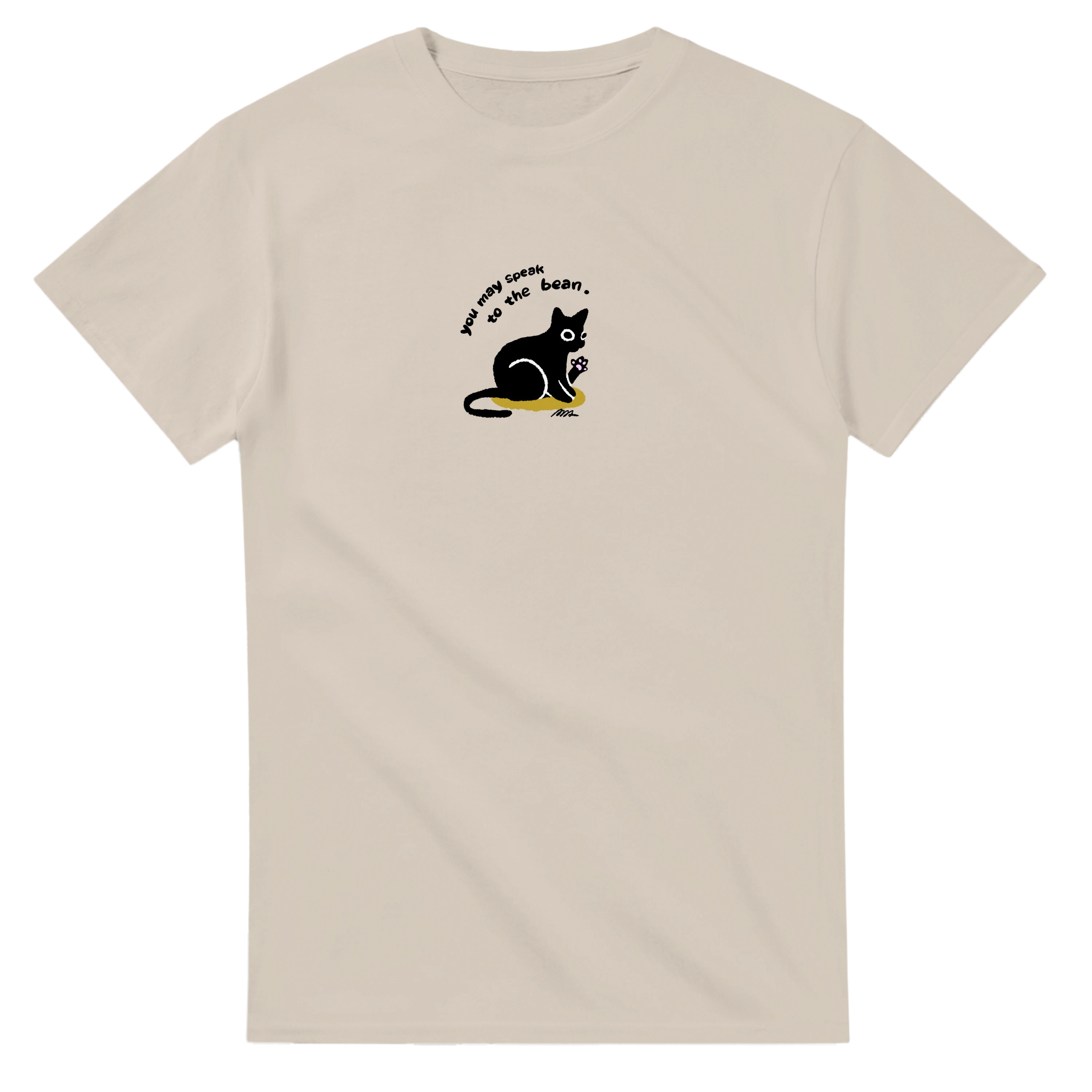 T-Shirt | You May Speak to the Bean